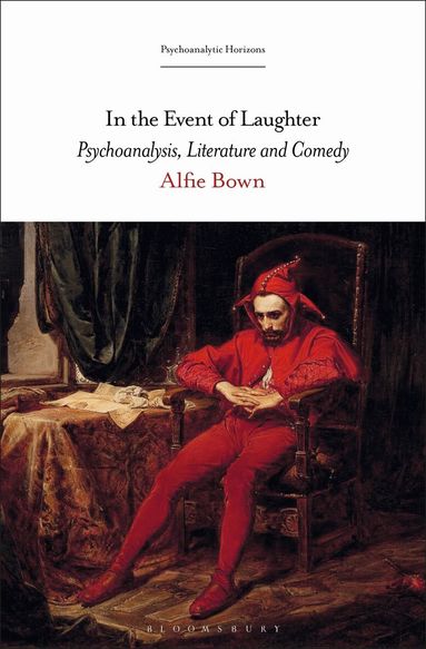 Alfie Bown, Esther Rashkin - In the Event of Laughter, Häftad