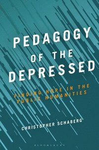 bokomslag Pedagogy of the Depressed