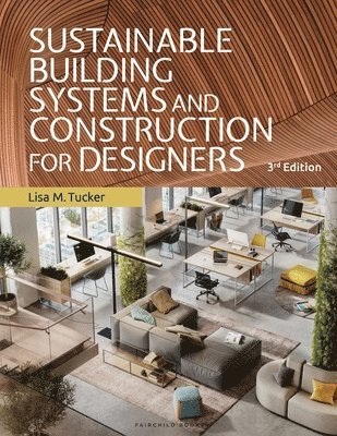 Sustainable Building Systems and Construction for Designers 1