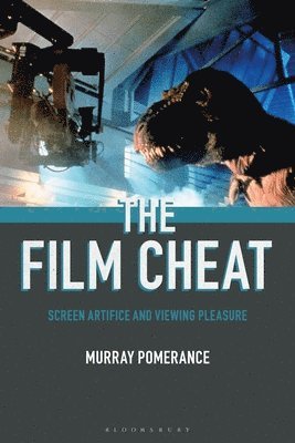 Murray Pomerance - Film Cheat, Inbunden