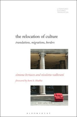 The Relocation of Culture 1
