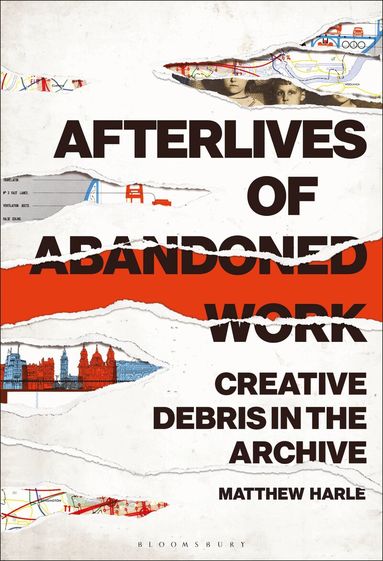 Matthew Harle - Afterlives of Abandoned Work, Häftad