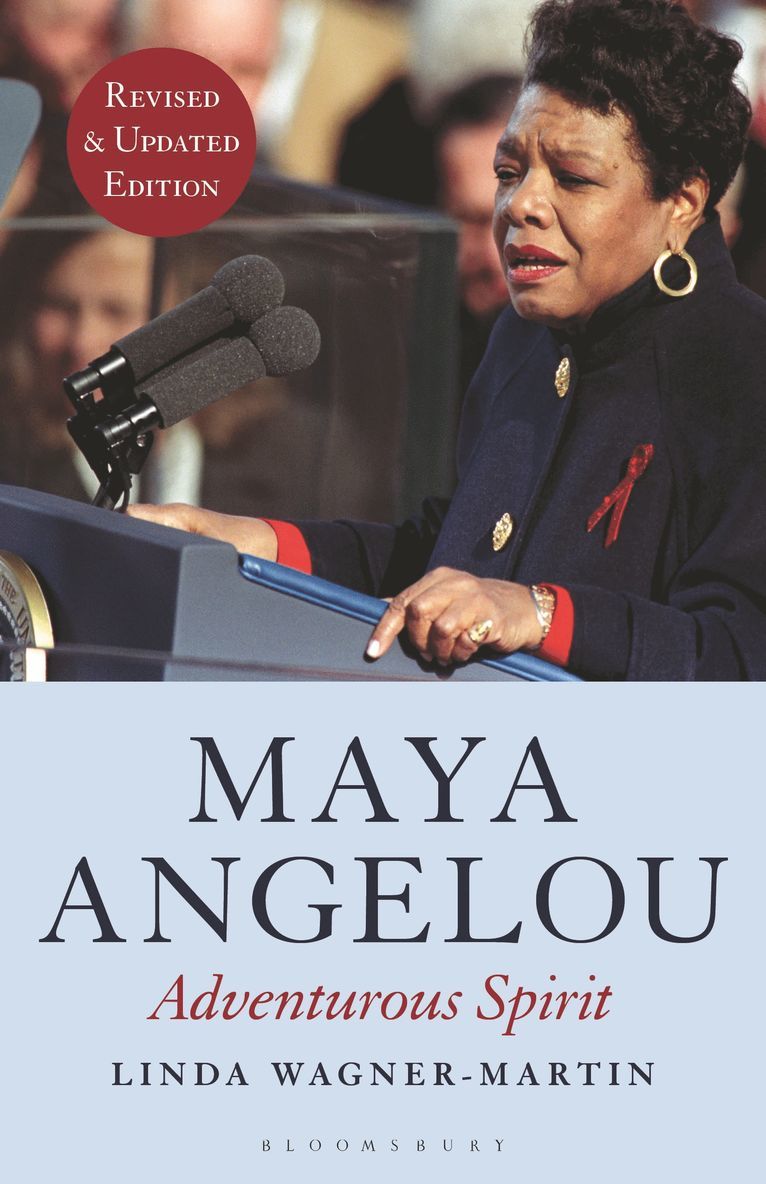 Linda Wagner-Martin, USA) Wagner-Martin, Prof Linda (The University of North Carolina at Chapel Hill - Maya Angelou (Revised and Updated Edition), Inbunden