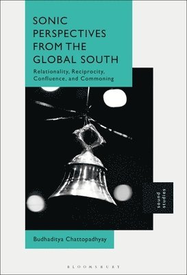 bokomslag Sonic Perspectives from the Global Souths