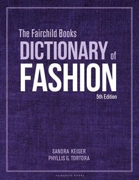 bokomslag The Fairchild Books Dictionary of Fashion