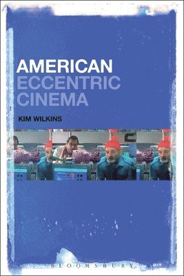 American Eccentric Cinema 1