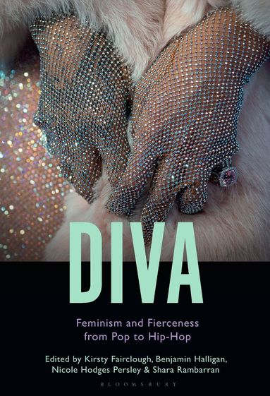 Benjamin Halligan, Shara Rambarran, Nicole Hodges Persley, Kirsty Fairclough - Diva, Inbunden