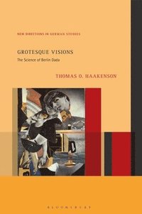 bokomslag Grotesque Visions