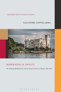 bokomslag Modernism in Trieste