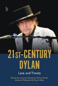 bokomslag 21st-Century Dylan