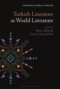 bokomslag Turkish Literature as World Literature