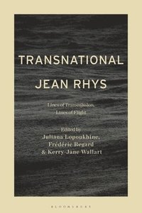 bokomslag Transnational Jean Rhys