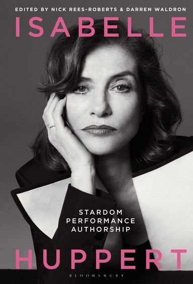 Darren Waldron, Nick Rees-Roberts - Isabelle Huppert, Häftad