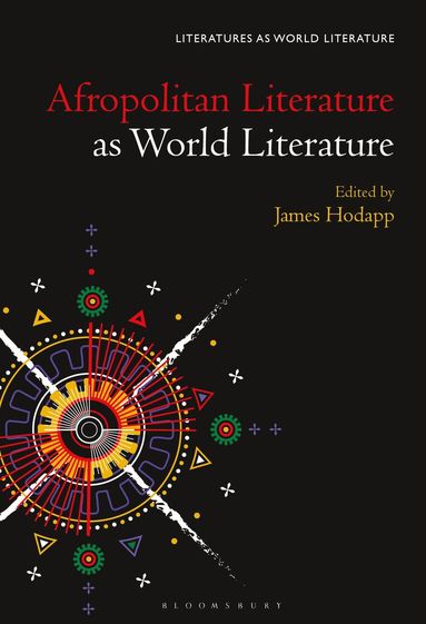 bokomslag Afropolitan Literature as World Literature