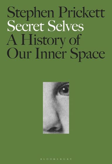 Stephen Prickett - Secret Selves, Inbunden