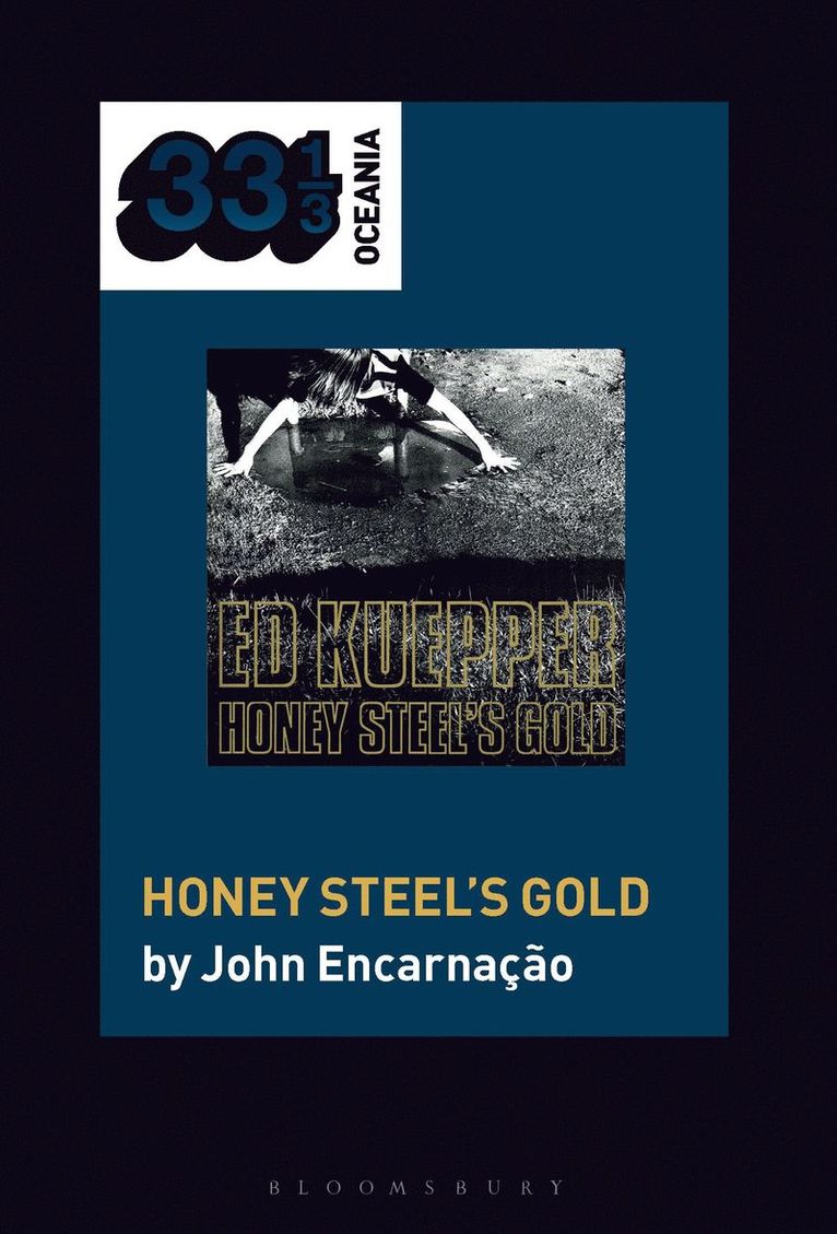 Ed Kuepper's Honey Steel's Gold 1