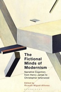 bokomslag The Fictional Minds of Modernism