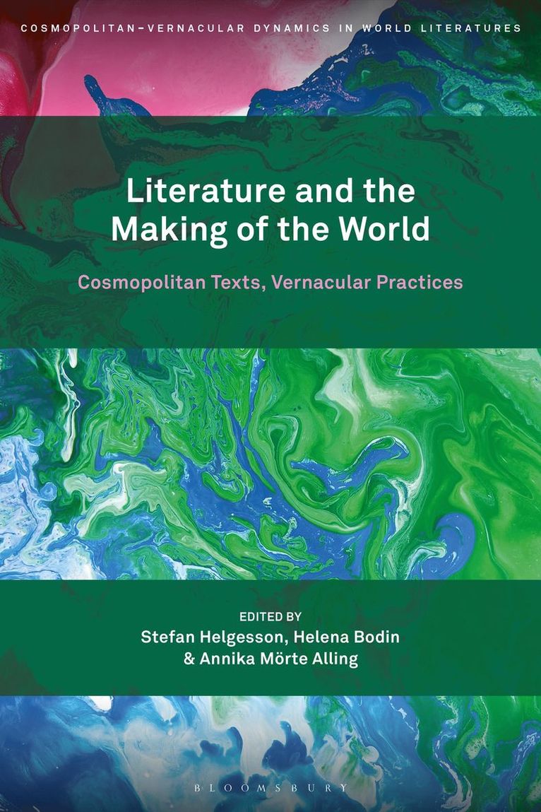 Literature and the Making of the World 1