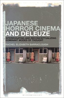 Japanese Horror Cinema and Deleuze 1