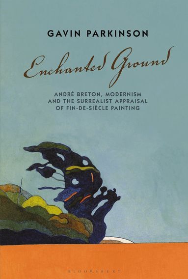 Gavin Parkinson - Enchanted Ground, Häftad