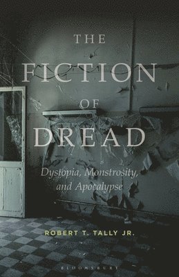 The Fiction of Dread 1