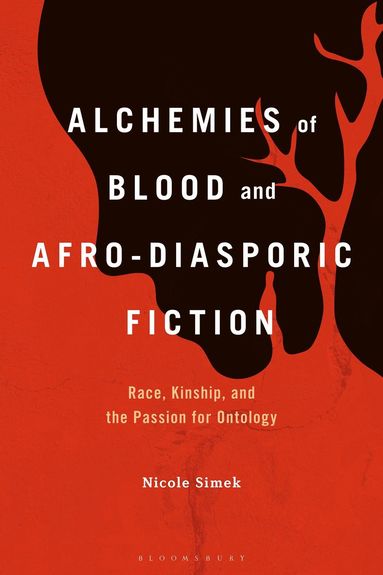 bokomslag Alchemies of Blood and Afro-Diasporic Fiction