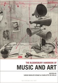 bokomslag Bloomsbury Handbook of Music and Art