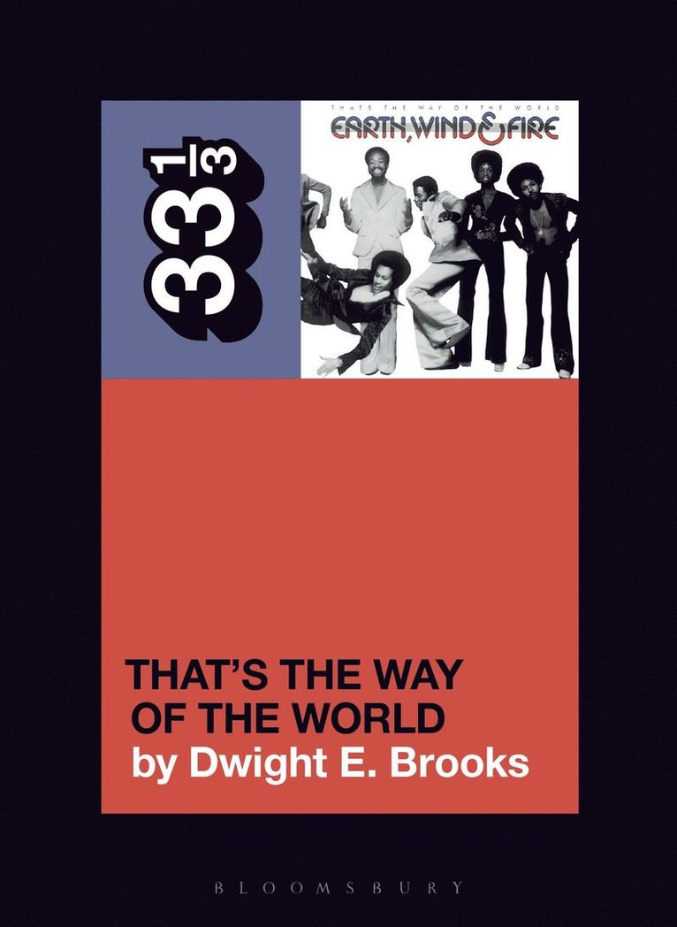 Dwight E. Brooks, United Arab Emirates) Brooks, Dwight E. (Zayad University, Dwight E Brooks - Earth, Wind & Fire's That's the Way of the World, Häftad