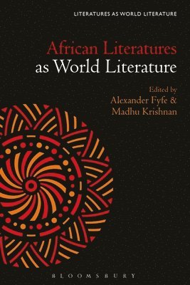 African Literatures as World Literature 1