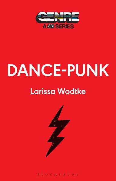 Larissa Wodtke - Dance-Punk, Häftad