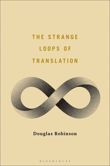 bokomslag Strange Loops of Translation