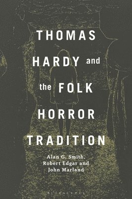 Thomas Hardy and the Folk Horror Tradition 1