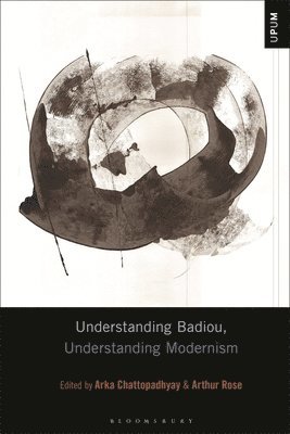 Understanding Badiou, Understanding Modernism 1