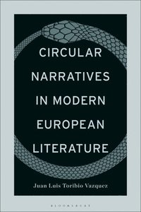bokomslag Circular Narratives in Modern European Literature