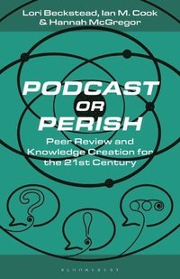 bokomslag Podcast or Perish