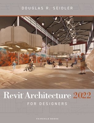 bokomslag Revit Architecture 2022 for Designers