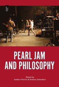 bokomslag Pearl Jam and Philosophy