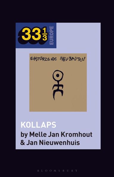 bokomslag Einstürzende Neubauten's Kollaps