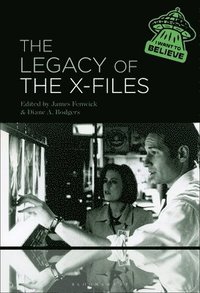 bokomslag The Legacy of The X-Files