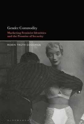 Robin Truth Goodman - Gender Commodity, Häftad