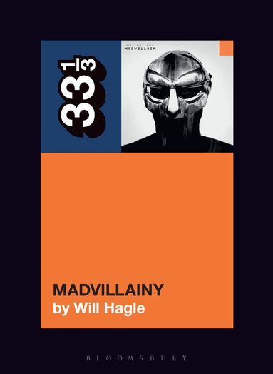 Will Hagle - Madvillain's Madvillainy, Häftad