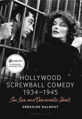 Hollywood Screwball Comedy 1934-1945 1