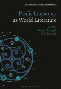 bokomslag Pacific Literatures as World Literature