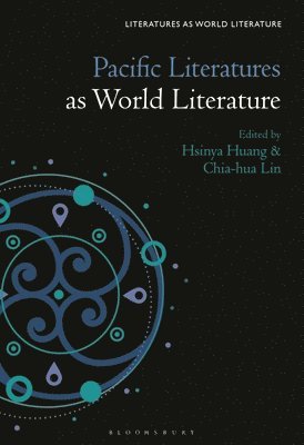 Pacific Literatures as World Literature 1