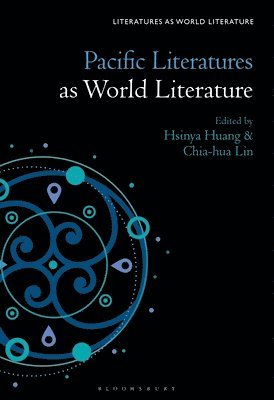 Pacific Literatures as World Literature 1