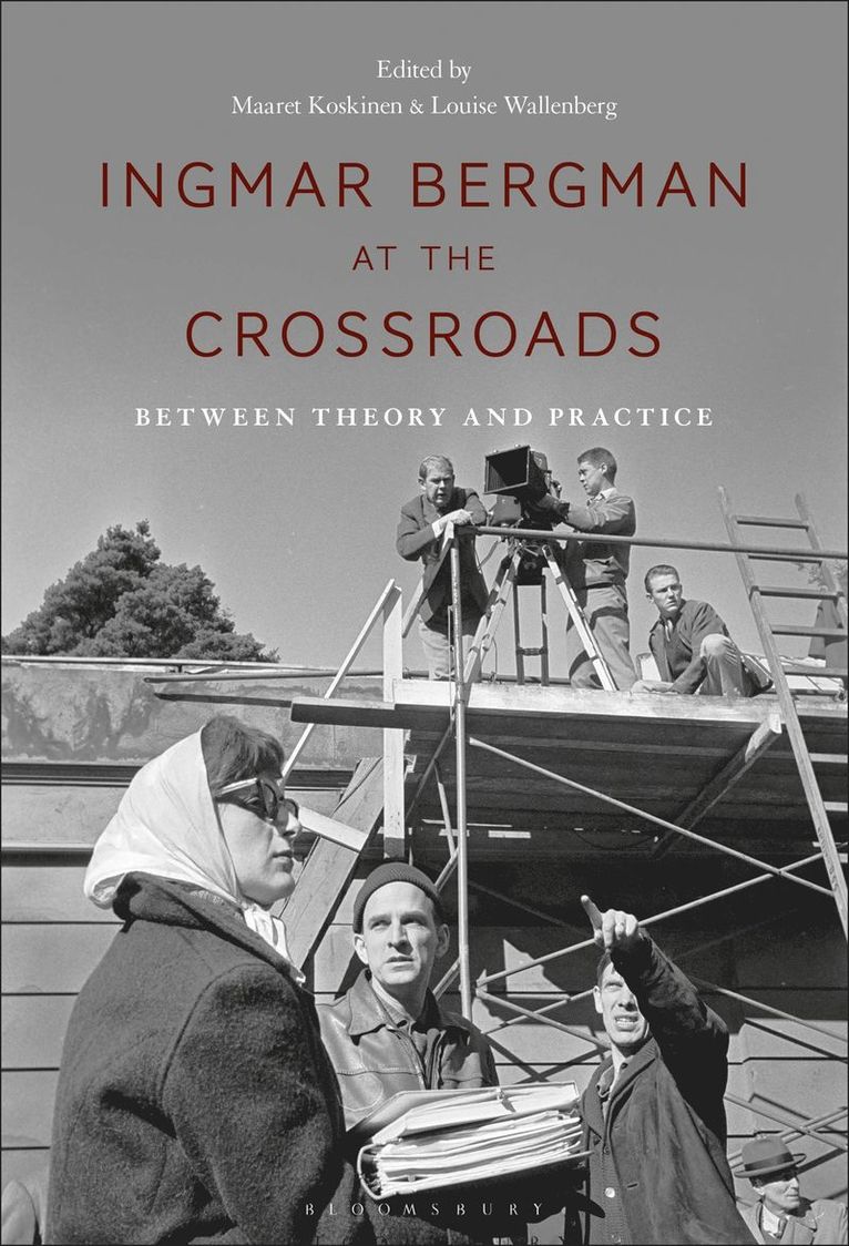 Maaret Koskinen, Louise Wallenberg - Ingmar Bergman at the Crossroads, Häftad