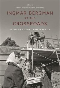 bokomslag Ingmar Bergman at the Crossroads