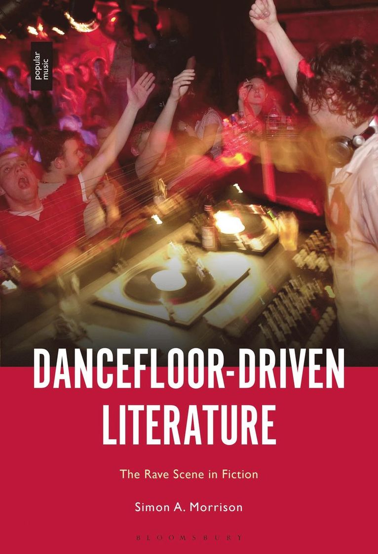 Simon A. Morrison - Dancefloor-Driven Literature, Häftad