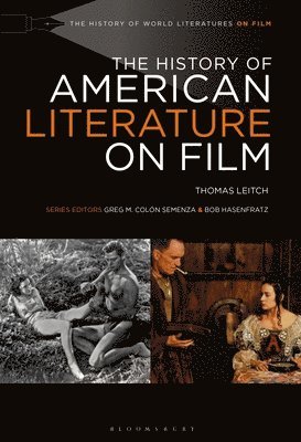 bokomslag The History of American Literature on Film