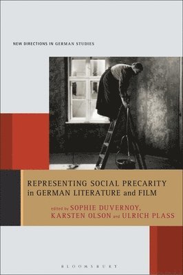 bokomslag Representing Social Precarity in German Literature and Film